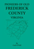 Pioneers of Old Frederick County, Virginia