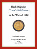 Black Regulars and Militiamen in the War of 1812