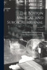 The Boston Medical and Surgical Journal; 58, (1858)
