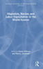 Migration, Racism and Labor Exploitation in the World-System