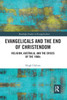 Evangelicals and the End of Christendom