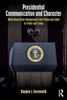 Presidential Communication and Character