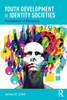 Youth Development in Identity Societies