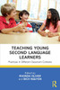 Teaching Young Second Language Learners