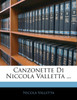 Canzonette Di Niccola Valletta ...