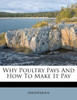 Why Poultry Pays And How To Make It Pay