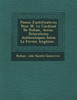 Pieces Justificatives Pour M. Le Cardinal de Rohan, Accus . D Clarations Authentiques Selon La Forme Angloise...