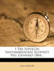 I Tre Sepolcri Santambrosiani Scoperti Nel Gennaio 1864...