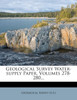 Geological Survey Water-supply Paper, Volumes 278-280...