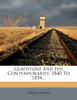 Gladstone And His Contemporaries