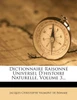 Dictionnaire Raisonné Universel D'histoire Naturelle, Volume 3...