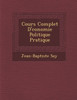 Cours Complet D'�conomie Politique Pratique