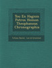 Tou En Hagiois Patros Hemon Theophanous Chronographia