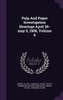 Pulp And Paper Investigation Hearings April 26-may 9, 1908, Volume 6