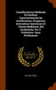 Considerationes Modestæ Et Pacificæ Controversiarum De Justificatione, Purgatorio, Invocatione Sanctorum Et Christo Mediatore, [et] Eucharistia. Per G. Forbesium. Opus Posthumum