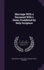 Marriage With a Deceased Wife's Sister Prohibited by Holy Scripture