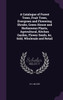 A Catalogue of Forest Trees, Fruit Trees, Evergreen and Flowering Shrubs, Green-House and Herbaceous Plants, Agricultural, Kitchen Garden, Flower Seeds, &c. Sold, Wholesale and Retail
