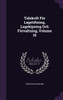 Tidskrift För Lagstiftning, Lagskipning Och Förvaltning, Volume 16