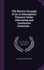The Electric Strength of air at Atmospheric Pressure Under Alternating and Continuous Potentials ..