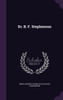 Dr. B. F. Stephenson