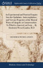An Experimental and Practical Enquiry Into the Opthalmic, Antiscrophulous, and Nervous Properties of the Mineral Water of Llangybi, in Carnarvonshire. To Which is Annexed, an Essay ... By Diederick Wessel Linden, M.D