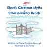 Cloudy Christmas Myths to Clear Heavenly Beliefs