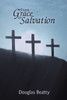 From Grace to Salvation