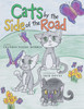 Cats by the Side of the Road