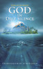 God in Deep Silence