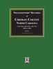 Processioners' Records of Chowan County, North Carolina, 1755/1756, 1764/1765, 1795/1797, 1800 and 1808