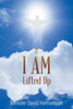 If I Am Lifted Up?