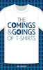 The Comings and Goings of T-Shirts