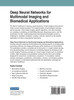 Deep Neural Networks for Multimodal Imaging and Biomedical Applications