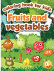 Fruits and Vegetables Coloring Book for Kids