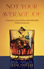 Not Your Average Joe