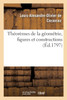 Théorèmes de la géométrie, figures et constructions