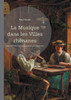 La Musique dans les Villes rhénanes