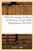 Ballet du mariage de Pierre de Provence et de la belle Maguelonne