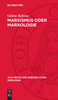 Marxismus oder Marxologie
