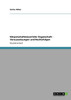 Körperschaftsteuerliche Organschaft - Voraussetzungen und Rechtsfolgen