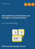 Microsoft Word und PowerPoint 2016 für Projekt- und Studienarbeiten