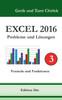 Excel 2016 . Probleme und Lösungen . Band 3