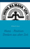 Huna - Positives Denken aus alter Zeit