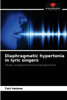 Diaphragmatic hypertonia in lyric singers
