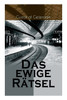 Das ewige Rätsel