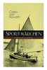 Sportmärchen (27 Erzählungen in einem Buch)