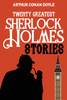 Twenty Greatest Sherlock Holmes Stories