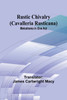 Rustic Chivalry (Cavalleria Rusticana)