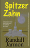 Spitzer Zahn