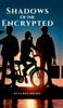 Shadows Of The Encrypted
